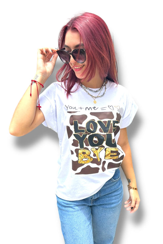 T-Shirt Love You Bye